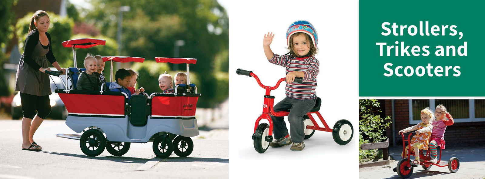 Strollers, Trikes and Scooters designed for child care and schools